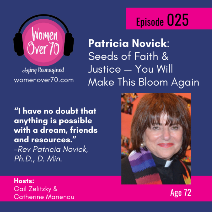025 Patricia Novick: Seeds of Faith and Justice – You Will Make This Bloom Again