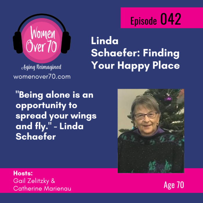 042 Linda Schaefer: Finding Your Happy Place