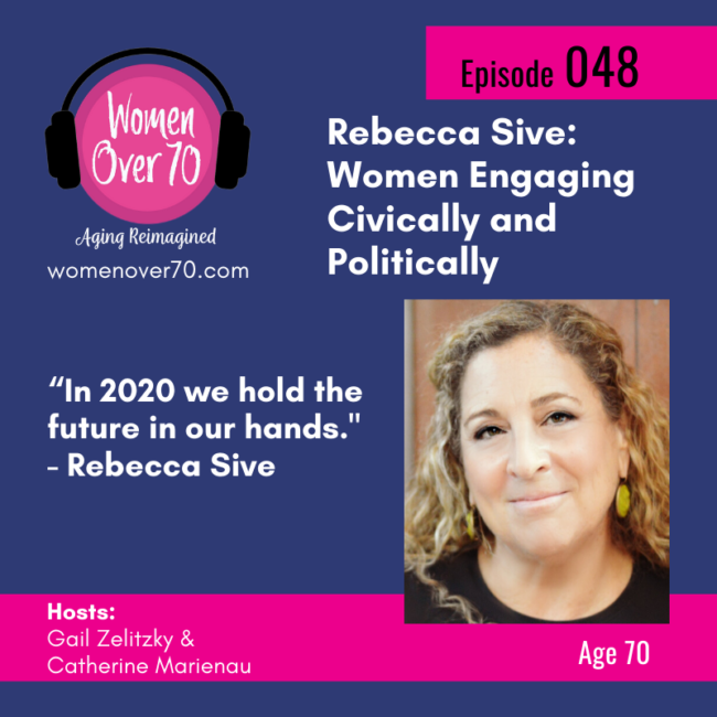 048 Rebecca Sive: Women Engaging Civically and Politically
