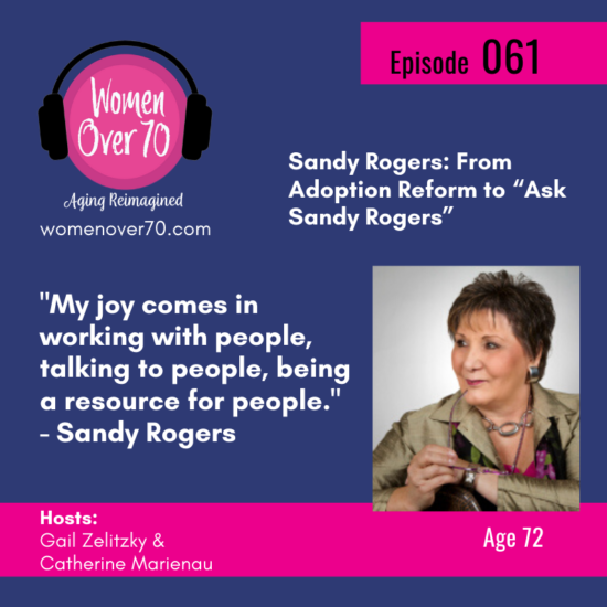 061 Sandy Rogers: From Adoption Reform to “Ask Sandy Rogers”
