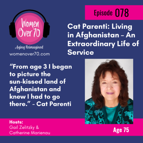 078  Cat Parenti: Living in Afghanistan: An Extraordinary Life of Service