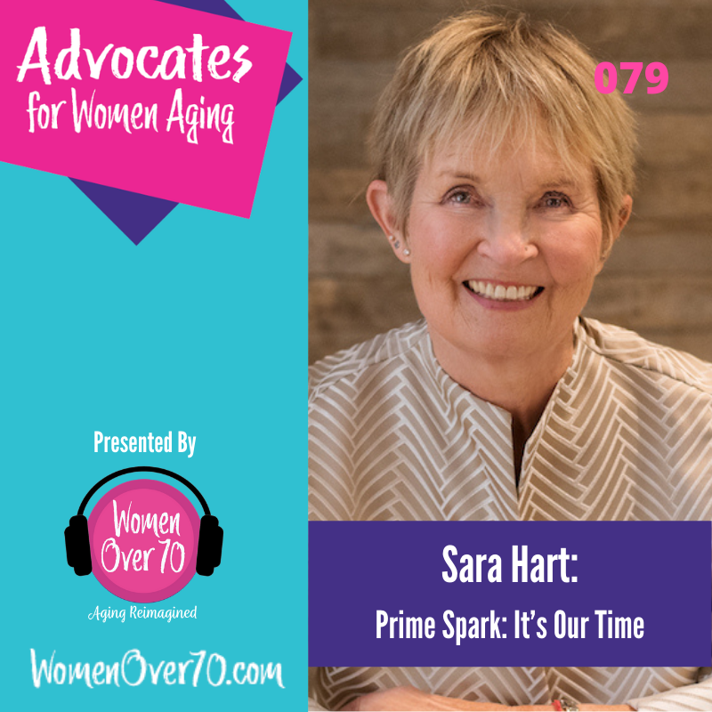 079 Sara Hart: Prime Spark: It’s Our Time