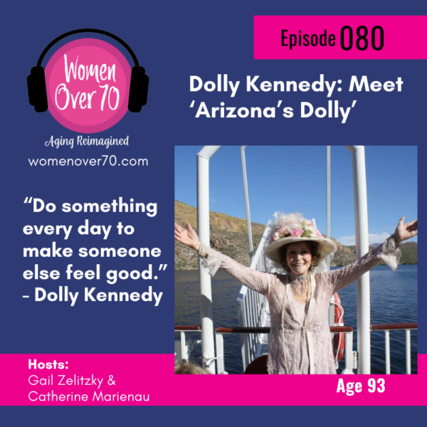 080 Dolly Kennedy: Meet ‘Arizona’s Dolly’