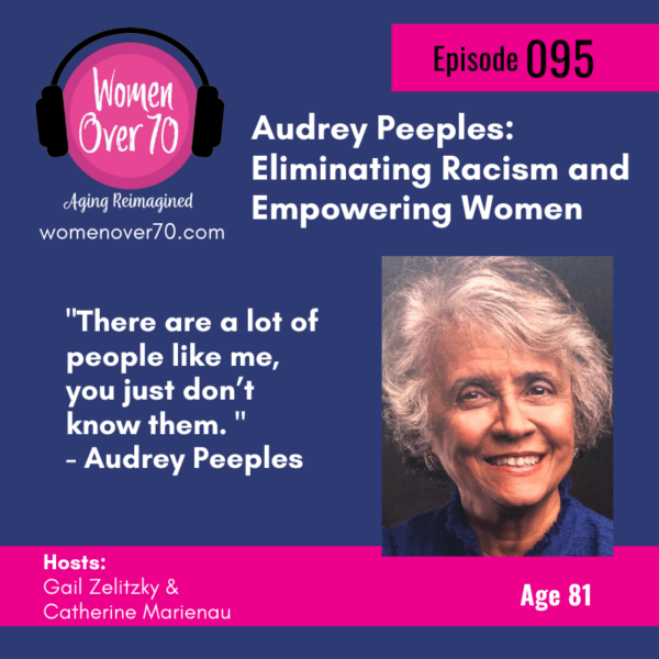 095 Audrey Peeples: Eliminating Racism and Empowering Women