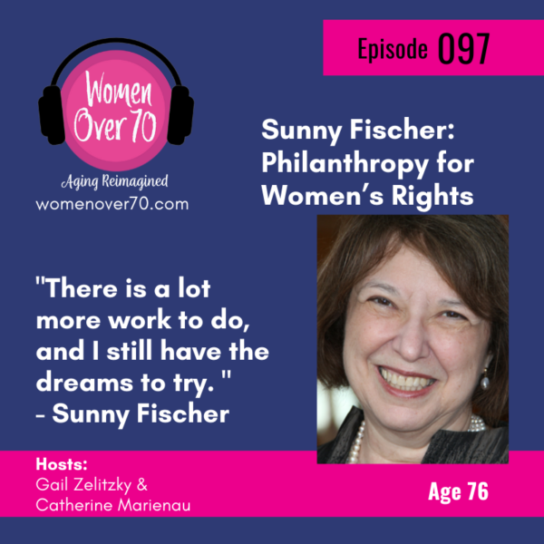 097 Sunny Fischer: Philanthropy for Women’s Rights