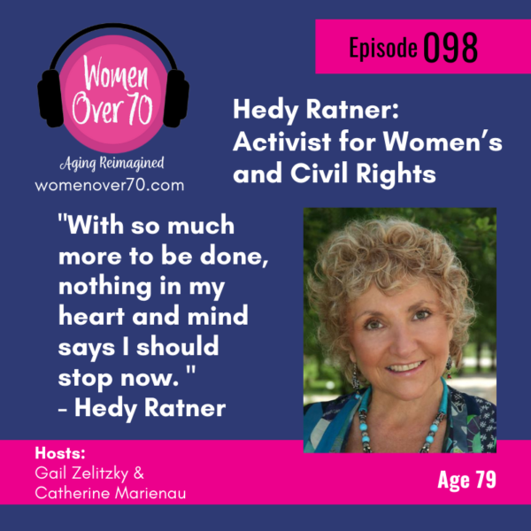 098 Hedy Ratner:  Activist for Women’s and Civil Rights