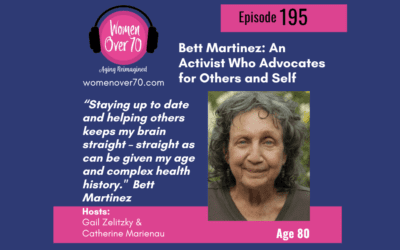 195 Bett Martinez: An Activist Who Advocates for Others and Self
