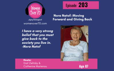 203 Nora Natof: Moving Forward and Giving Back