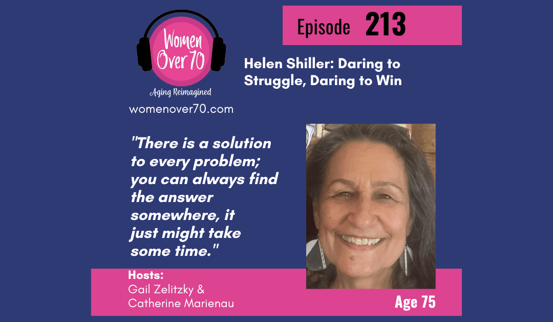 213 Helen Shiller:  Daring to Struggle, Daring to Win