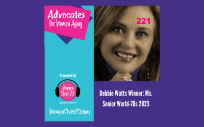 Debbie Watts: Ms. Senior World–A platform for women over 70
