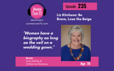 235 Liz Kitchens: Be Brave, Lose the Beige