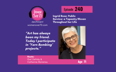240  Ingrid Roze: Public Service: A Tapestry Woven Throughout Her Life