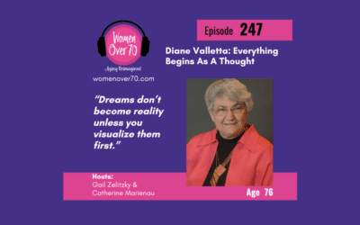 247 Diane Valletta: Everything Begins As A Thought