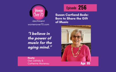 256  Susan Cartland-Bode: Born to Share the Gift of Music