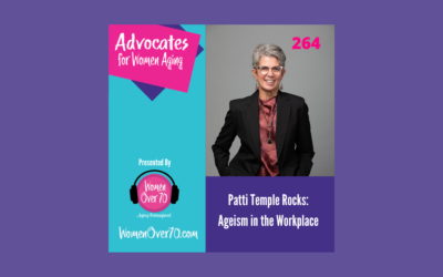264 Patti Temple Rocks: Ageism in the Workplace