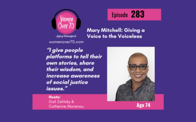 283 Mary Mitchell: Giving a Voice to the Voiceless