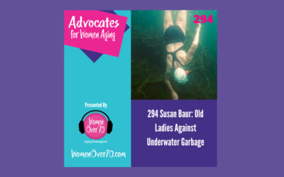 294 Susan Baur: Old Ladies Against Underwater Garbage