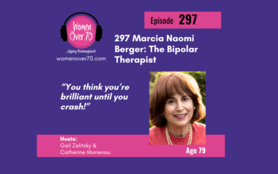 297 Marcia Naomi Berger:The Bipolar Therapist