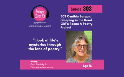 303 Cynthia Bargar: Sleeping in the Dead Girl’s Room: A Poetry Project