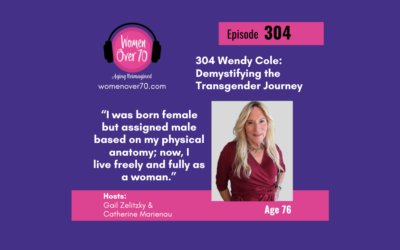 304 Wendy Cole:  Demystifying the Transgender Journey