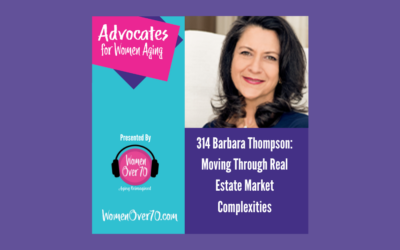 314 Barbara Thompson: Moving Through Real Estate Market Complexities