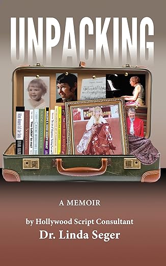 Unpacking: A Memoir Dr. Linda Seger