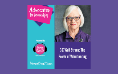 327 Gail Straus: The Power of Volunteering