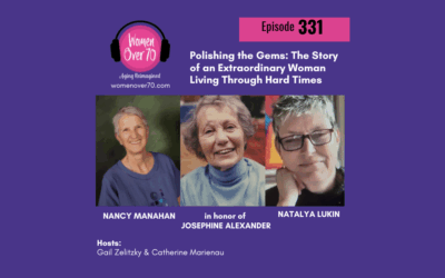 331 Polishing the Gems: The Story of an Extraordinary Woman Living Through Hard Times