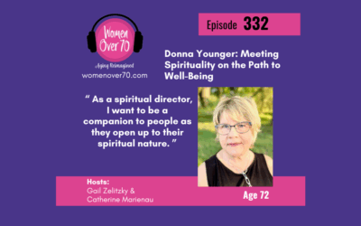 332 Donna Younger: Meeting Spirituality on the Path to Well-Being