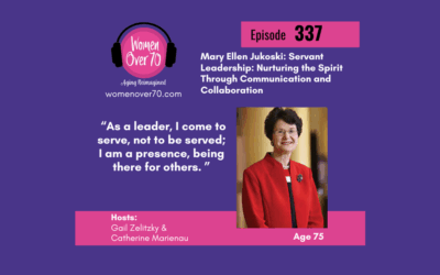 Mary Ellen Jukoski: Servant Leadership: Nurturing the Spirit Through Communication and Collaboration