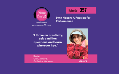 357 Lynn Hazan: A Passion for Performance
