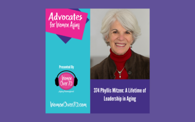 374 Phyllis Mitzen: A Lifetime of Leadership in Aging