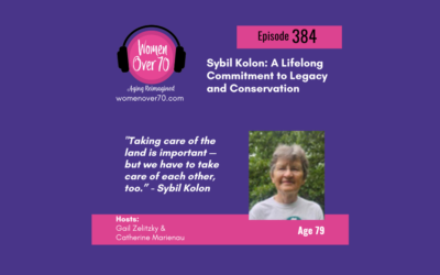 384 Sybil Kolon: A Lifelong Commitment to Legacy and Conservation