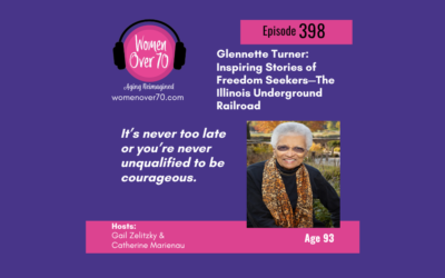 398 Glennette Turner: Inspiring Stories of Freedom Seekers—The Illinois Underground Railroad