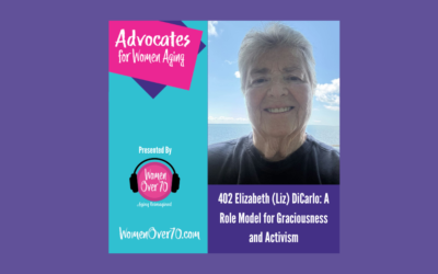 402 Elizabeth (Liz) DiCarlo: A Role Model for Graciousness and Activism